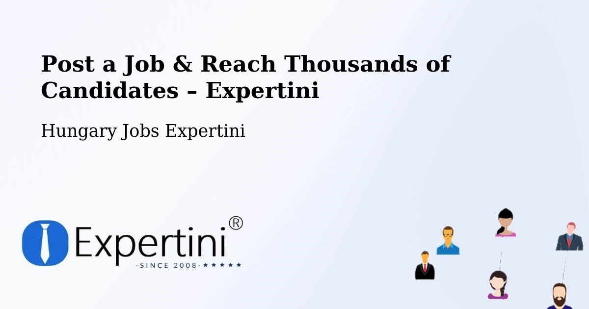 Post a Job in Aba – Hire the Right Talent - Aba, Hungary Jobs Expertini
