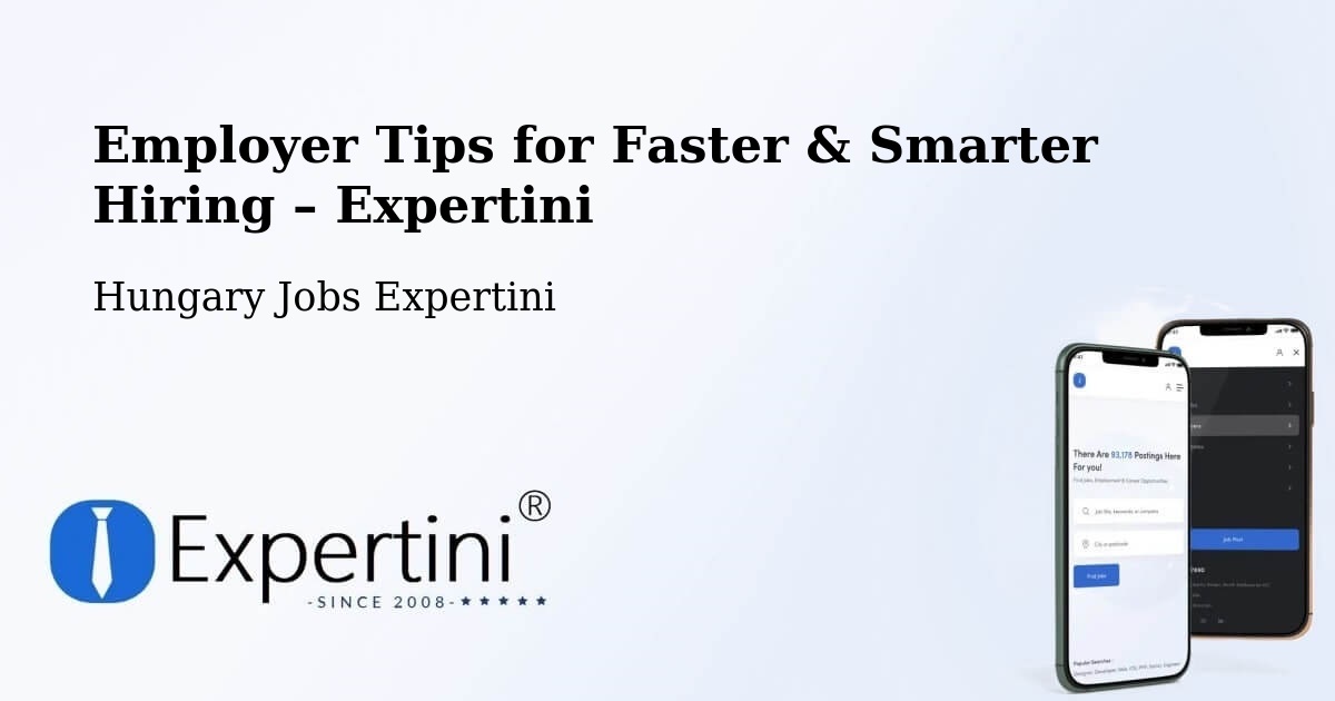 Employer Tips for Hiring & Recruitment – Aba - Aba, Hungary Jobs Expertini